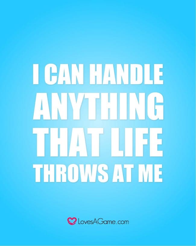 I can handle anything quote